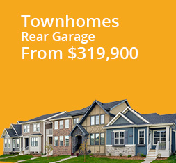 Townhouses – Rear Garage From $319,900